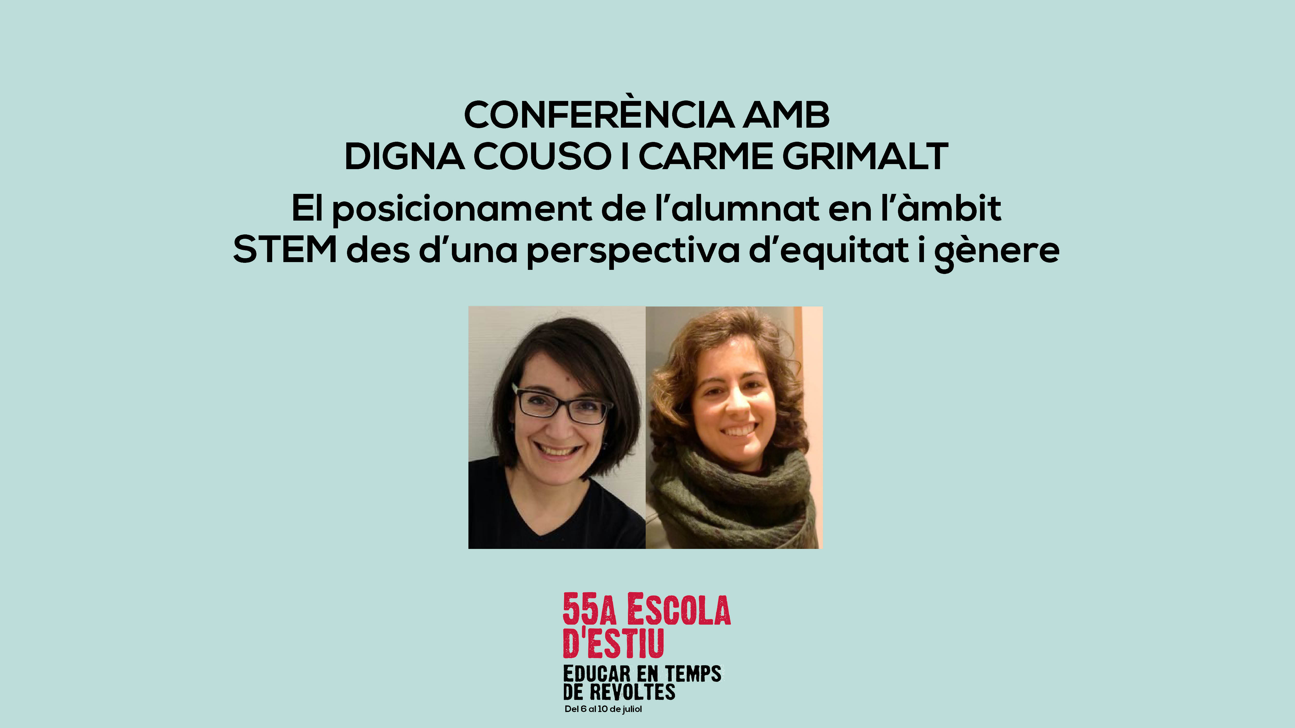Conferència amb Digna Couso: El posicionament de l'alumnat en l'àmbit STEM des d'una perspectiva d'equitat i gènere.