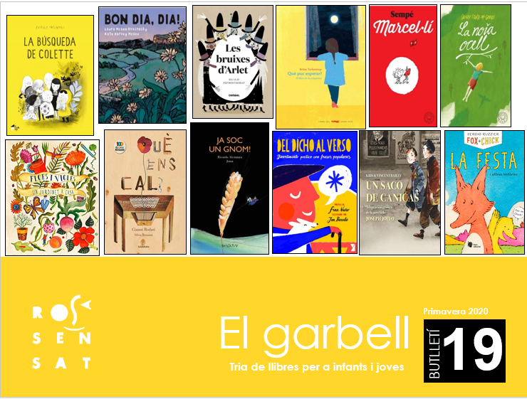 El Garbell núm. 19 – Primavera 2020. Lectures infantils i recomanacions per al Sant Jordi 2020