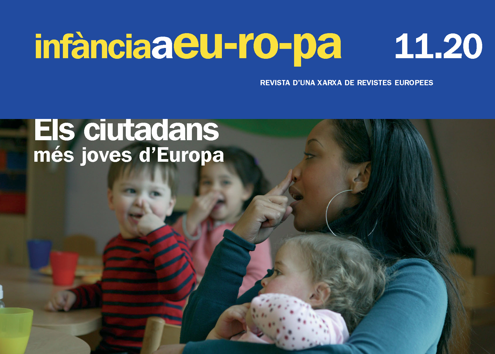 Els ciutadans més joves d’Europa