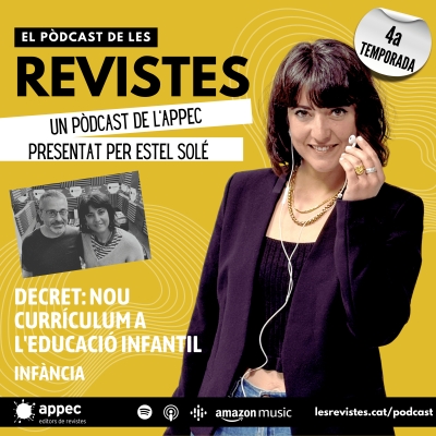 Escolta el pòdcast de les Revistes de l’APPEC: 