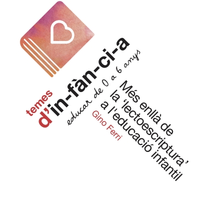 [2 juliol] Presentació llibre “Més enllà de la ‘lectoescriptura’ a l’educació infantil”
