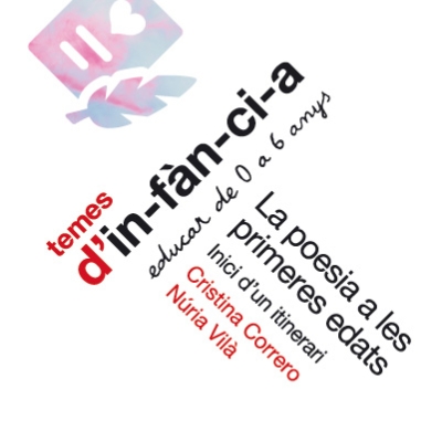 14/09 PRESENTACIÓ | La poesia a les primeres edats. Inici d'un itinerari