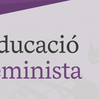 Educació feminista: 8M són tots els dies de l’any!