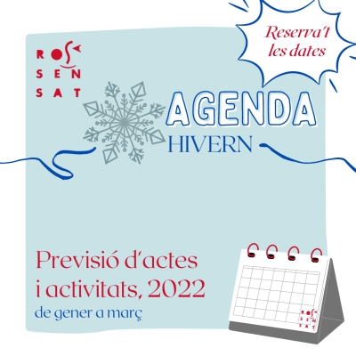 AGENDA HIVERN: actes i activitats, gener-març