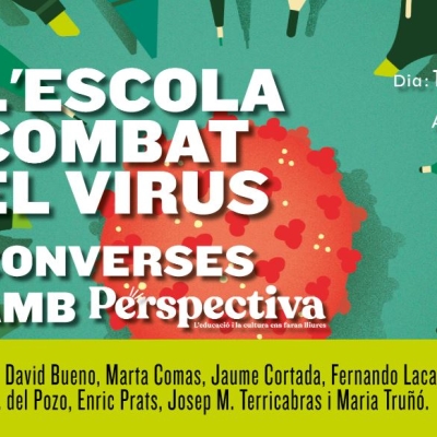 L'escola combat el virus: converses amb Perspectiva | 10 de desembre a les 18h (acte en línia)
