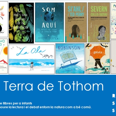 La terra de tothom: bibliografia per fomentar la lectura i el debat entorn la natura com a bé comú