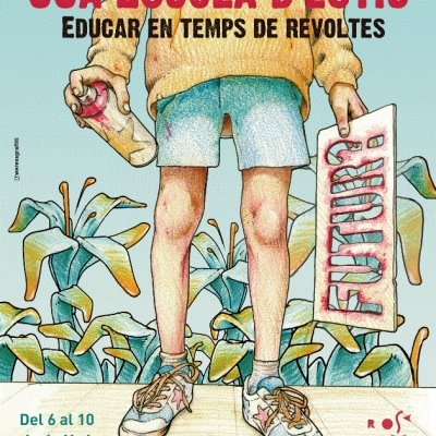 Obrim inscripcions per a la 55a Escola d'Estiu: Educar en temps de revoltes.