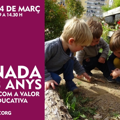Jornada 0-3 anys: El dia a dia com a valor de l’acció educativa